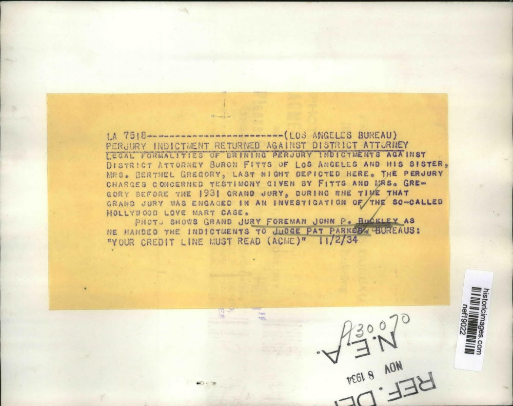 1934 Press Photo Perjury Indictment of Buron Fitts, Berthel Gregory, Los Angeles