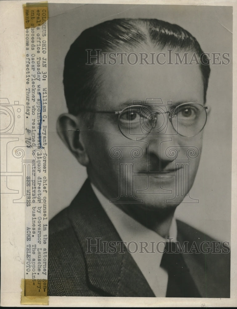 1951 Press Photo William C. Bryant Appointed Liquor Director, Columbus, Ohio