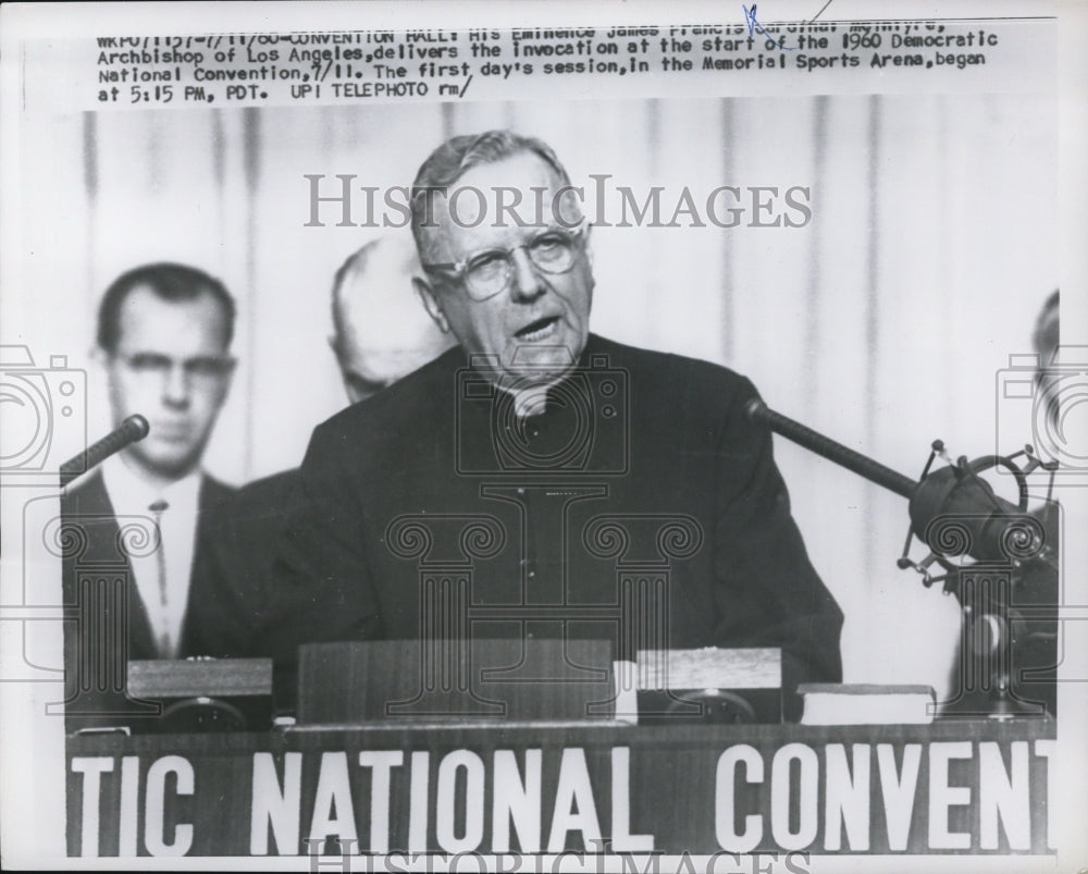 1960 Press Cardinal McIntyre Delivers Invocation at 1960 Democratic Convention