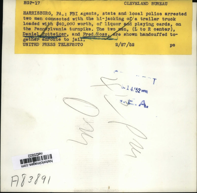 Load image into Gallery viewer, 1952 Press Daniel Potteiger &amp; Fred Noss Arrested For Hi-Jacking Trailer Truck
