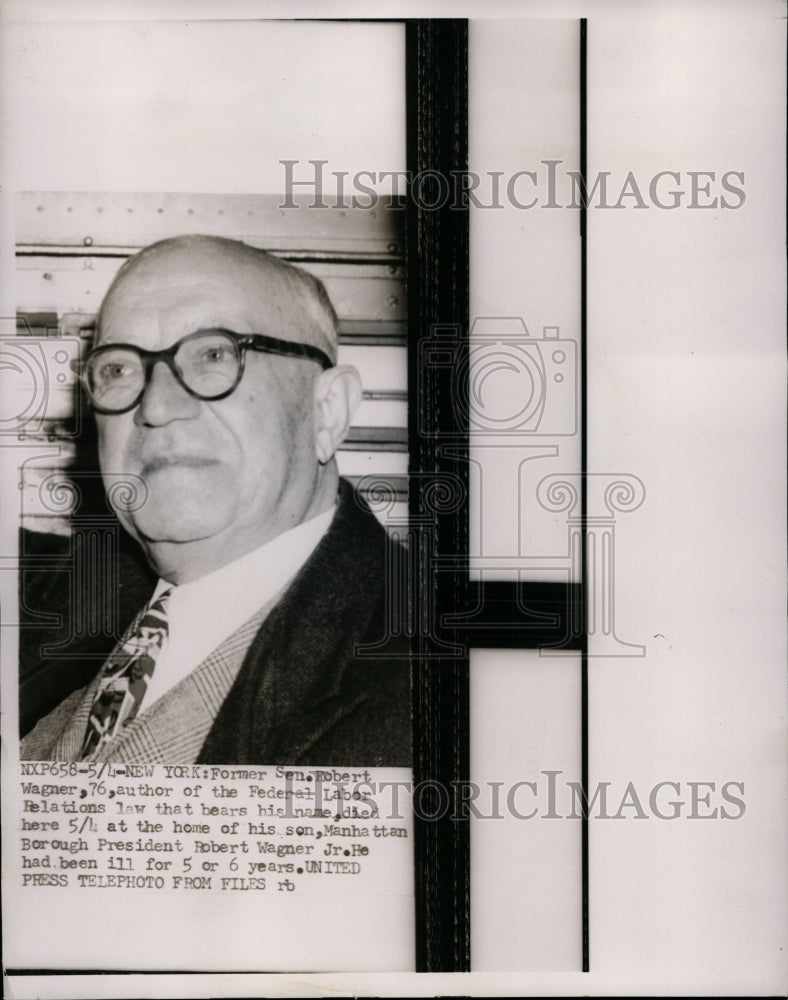 1953 Press Photo Former Senator Robert Wagner Author or Labor Relations Law