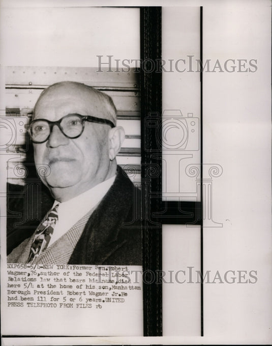 1953 Press Photo Former Senator Robert Wagner Author or Labor Relations Law