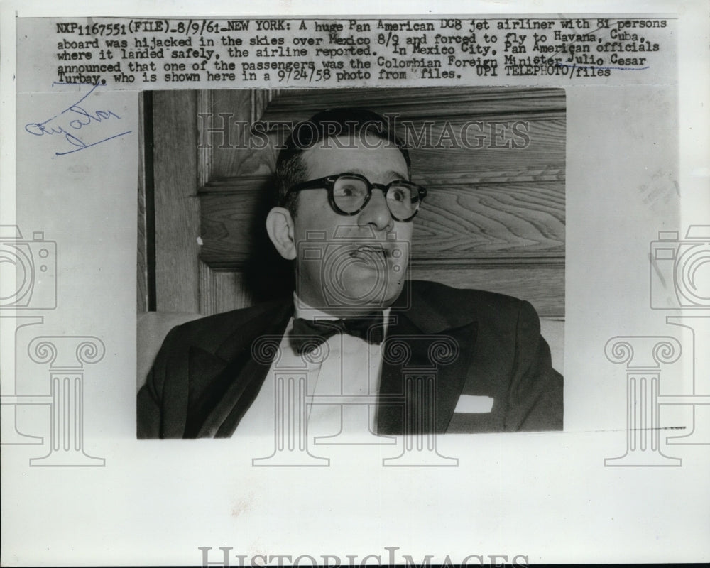 1961 Press Photo Foreign Minister Julio Cesar Turbay Passenger on Hijacked Plane