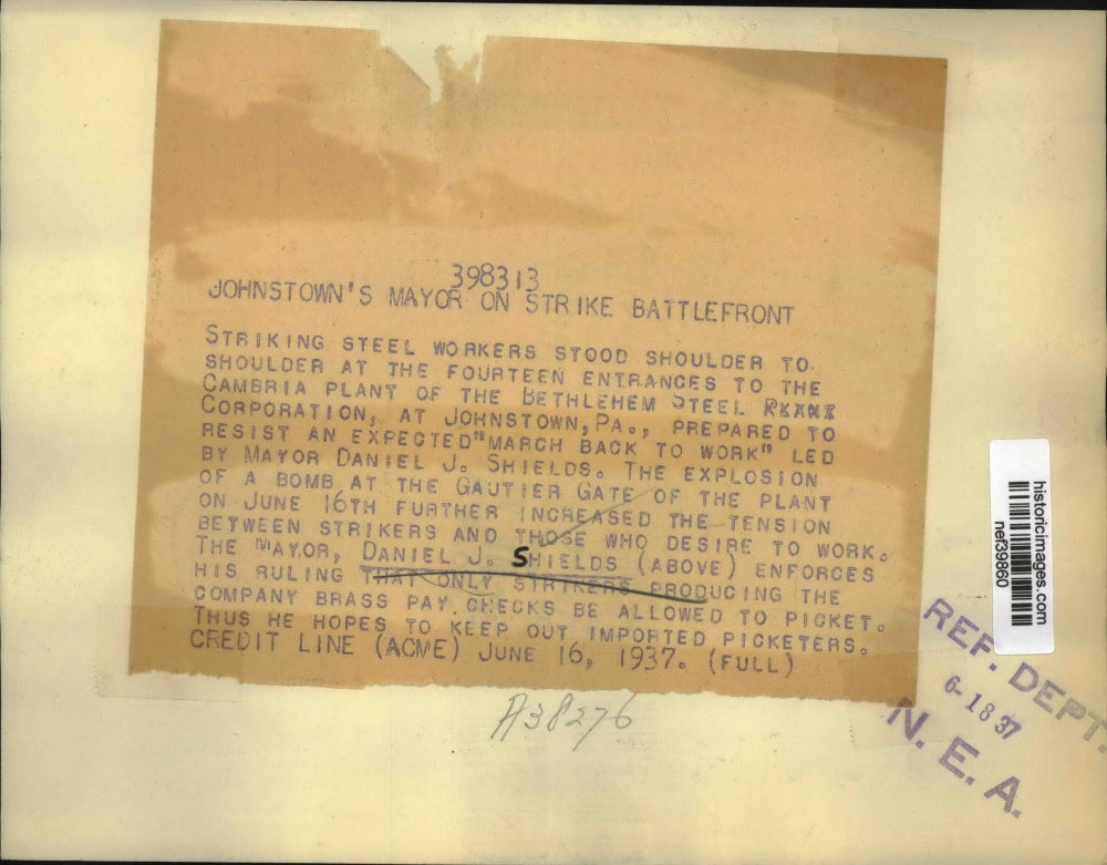 1937 Press Photo Johnstown's mayor Daniel J. Shields on strike battlefront