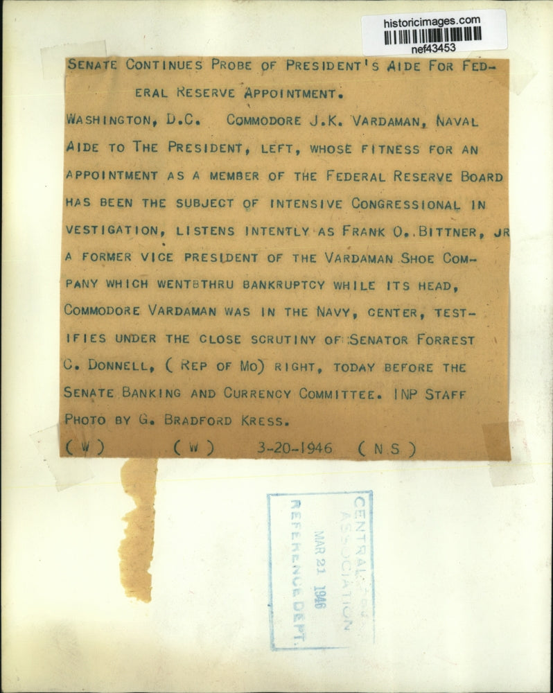 1946 Press Photo Senate Continues Probe of Pres Aide for Federal Reserve Appoint