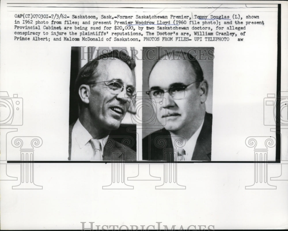 1962 Press Photo Tommy Douglas, Woodrow Lloyd and Provincial Cabinet Sued