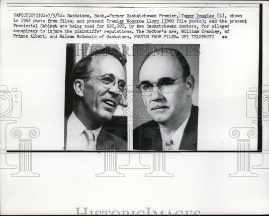 1962 Press Photo Tommy Douglas, Woodrow Lloyd and Provincial Cabinet Sued