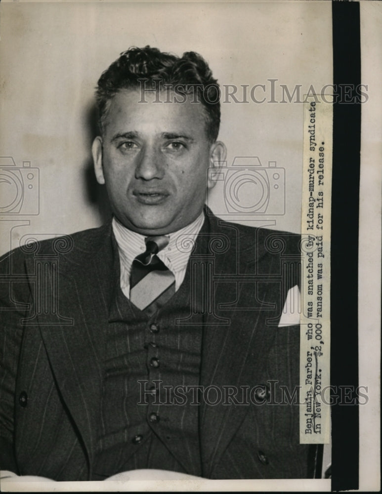 1938 Press Photo Benjamin Farber Snatched by Kidnap-Murder $2,000 Ransom Paid