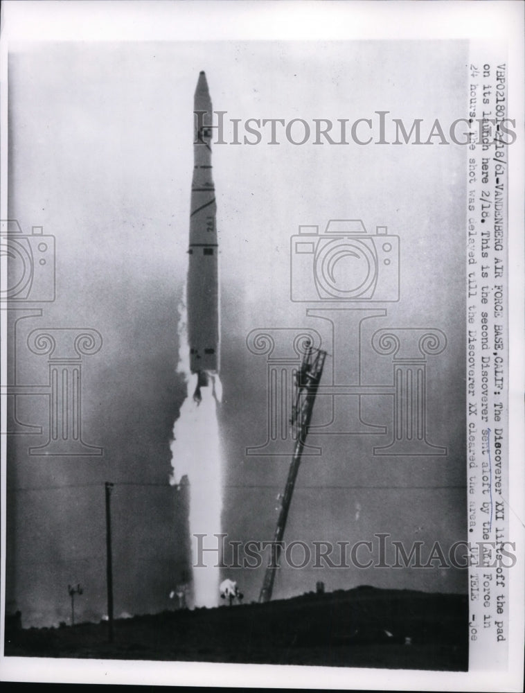 1961 Press Photo Discoverer XXI Launch at Vandenberg Air Force Base, California