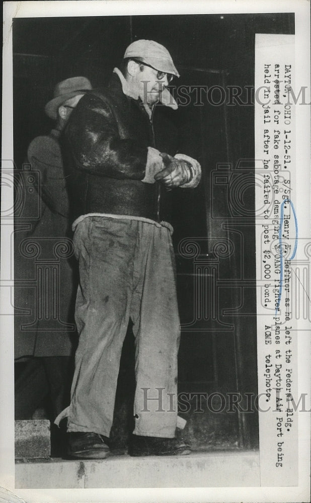1951 Press Photo Sgt Henry Heffner Arrested for Fake Sabotage Damaging 3 Planes