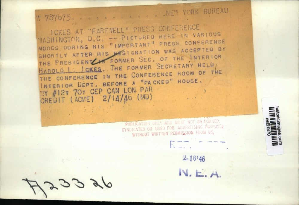 1946 Press Photo Harold Ickes Secretary of Interior in Resignation Press Conf.