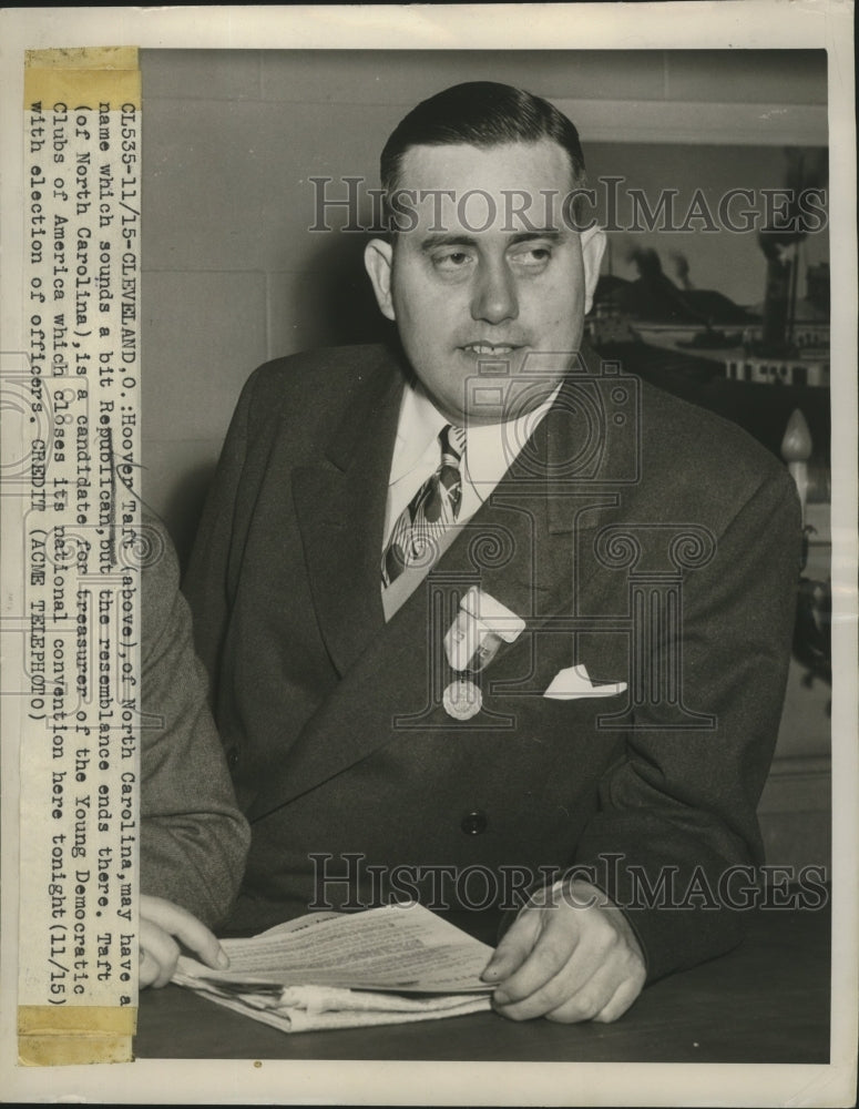 1947 Press Photo Hoover Taft candidate for Treasurer - nef62432
