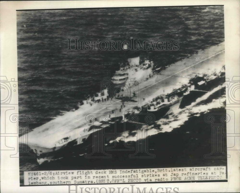 1945 Press Photo Airview flight deck HMS Indefatigable,Britain Aircraft Carrier- Historic Images