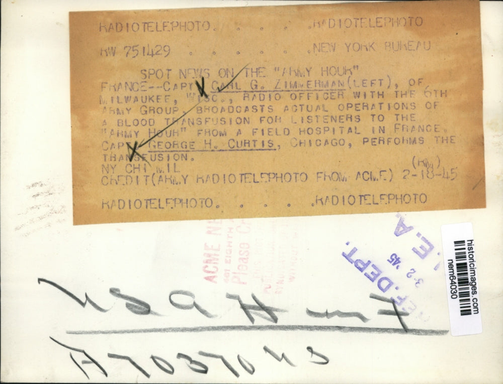 1945 Press Photo Capt. Carl Zimmerman broadcast Capt. Curtis's Transfusion