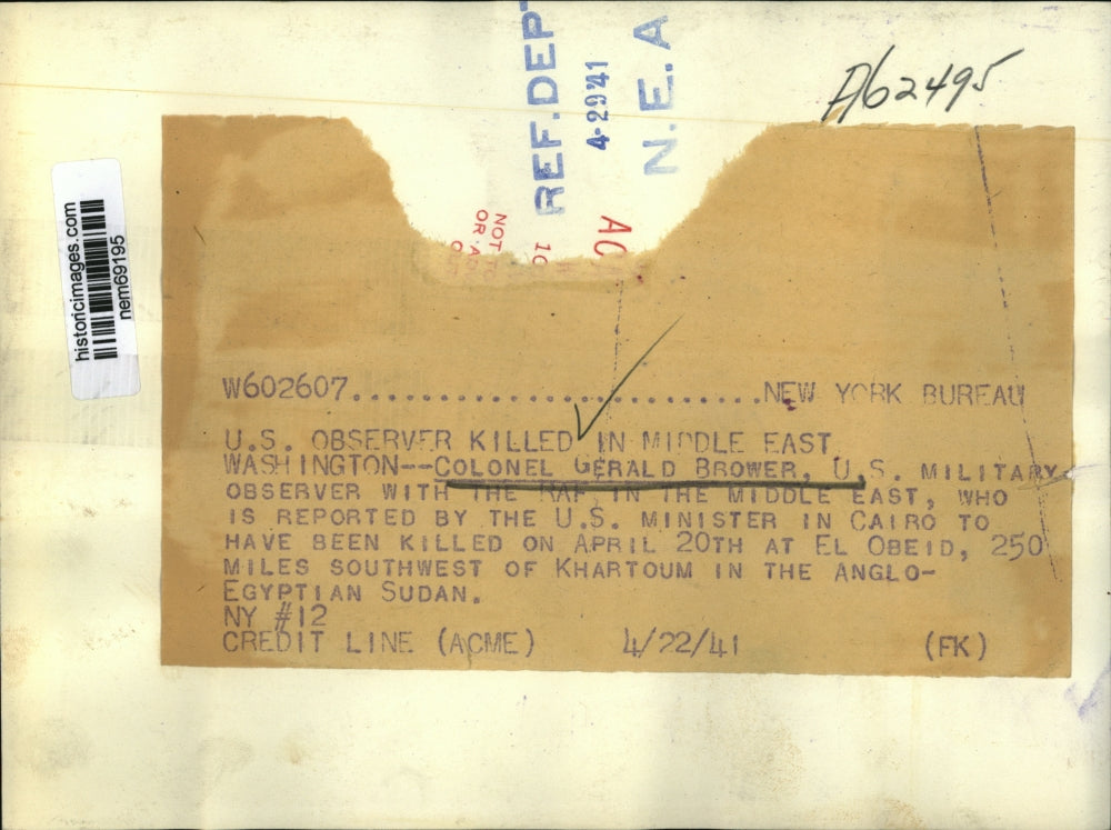 1941 Press Photo U.S. Military observer who have been killed Col. Gerald Brower