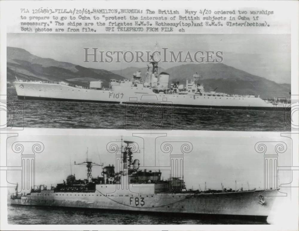1961 Press Photo British Navy warships HMS Rothesay and HMS Ulster - nem75002