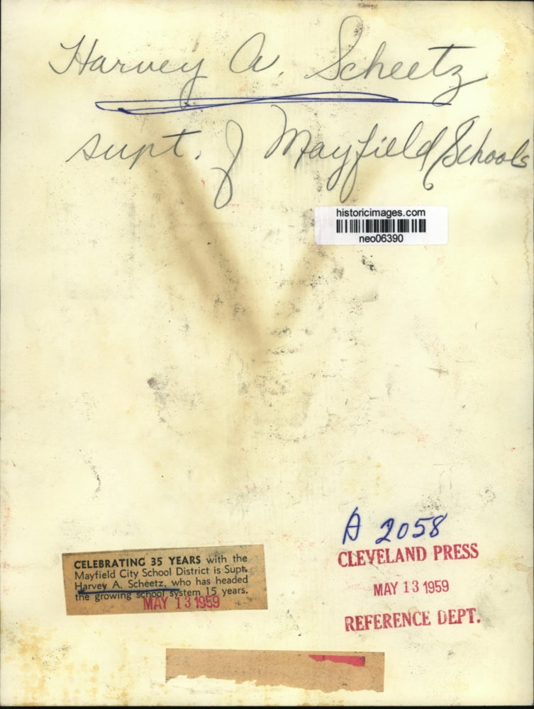 1959 Press Photo Harvey A. Scheetz, Mayfield City School District Superintendent