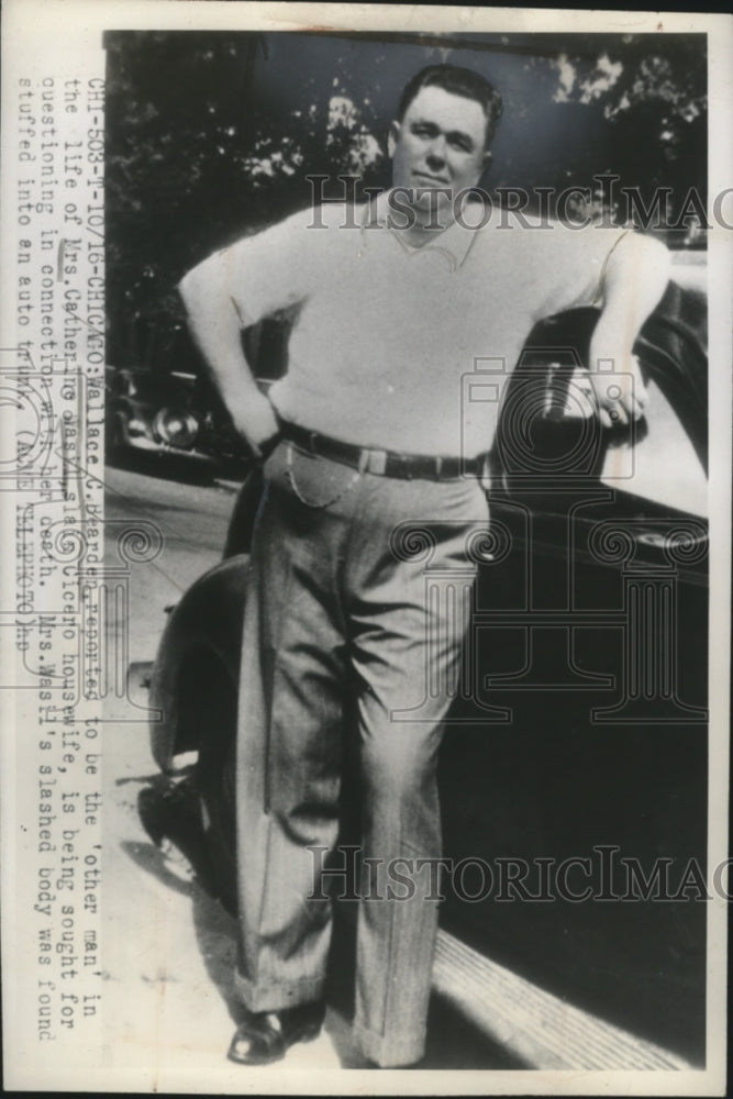 1947 Press Photo Wallace Bearden, person of interest, slaying of Catherine Wasil