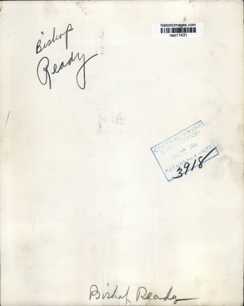 1944 Press Photo Bishop Ready - neo11431