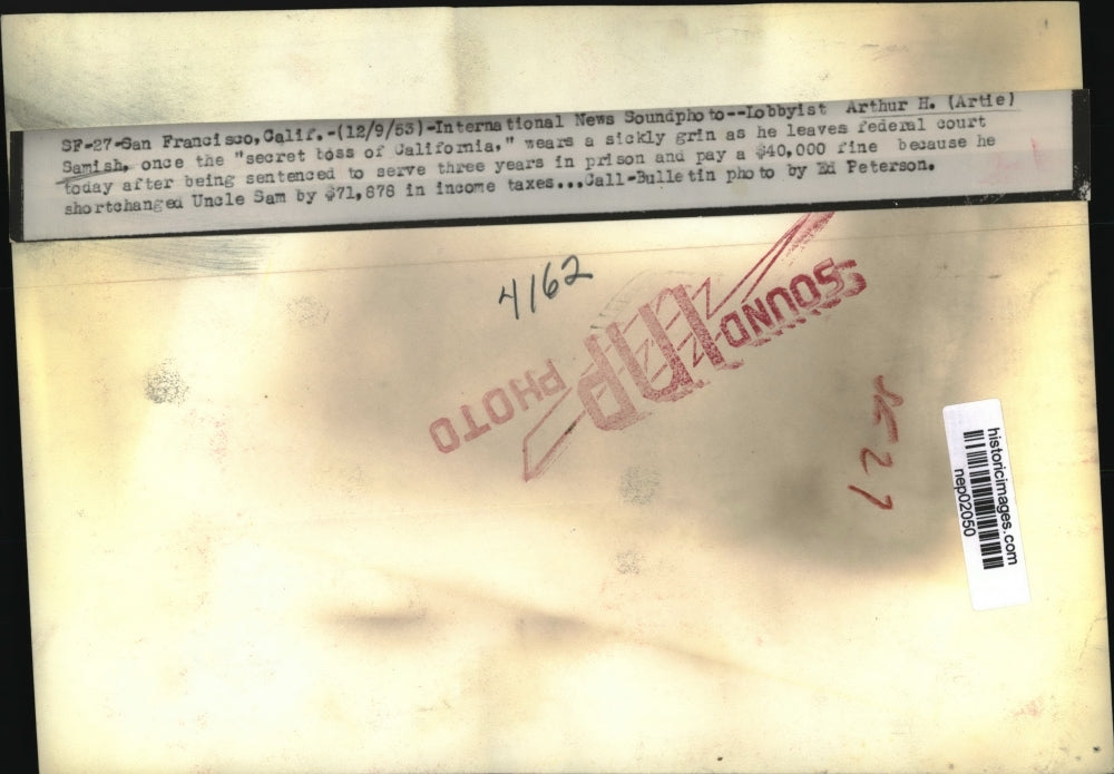 1953 Press Photo Arthur H Samish lobbyist jailed for income tax shortage