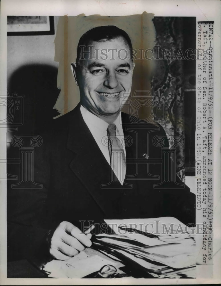 1951 Press Photo Charles P. Taft, Candidate for Ohio Governor - nep05678