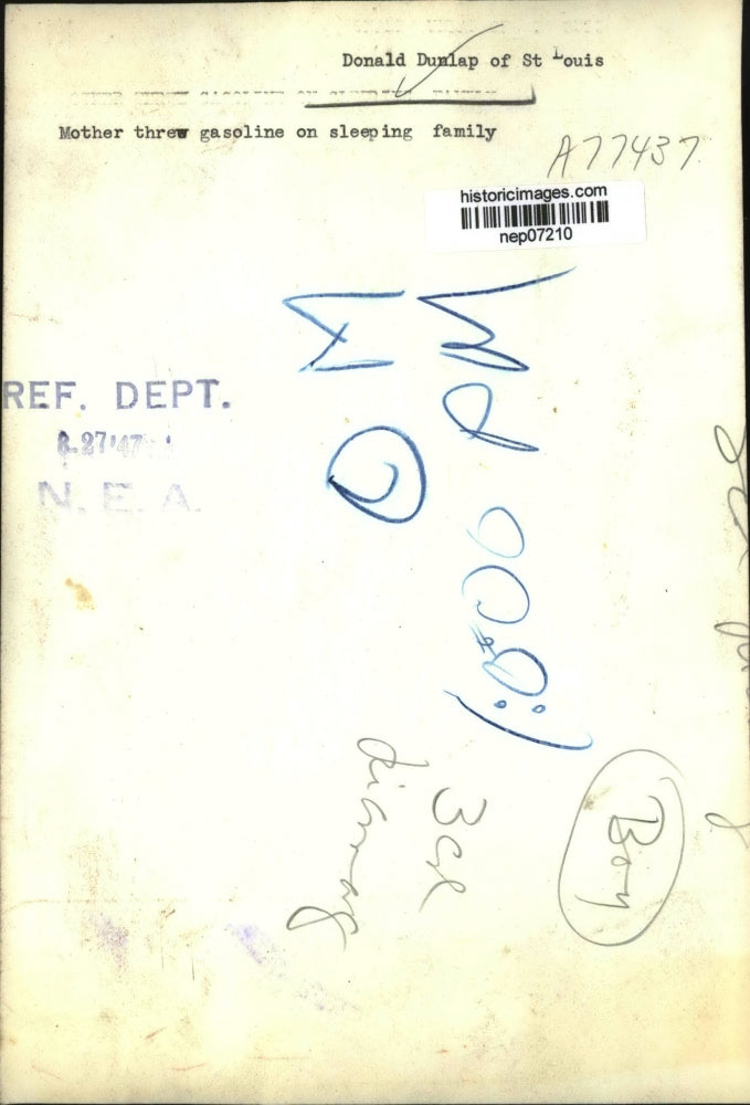 1947 Press Photo Donald Dunlap of St. Louis, Mother Threw Gasoline on Family