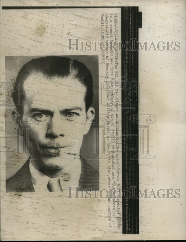 1950 Press Photo William F. (The Actor) Sutton Suspect Leader of $63,000 Robbery