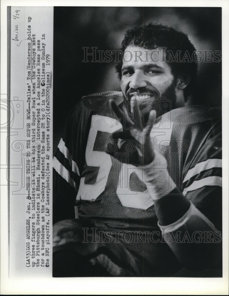 1979 Press Photo Tom Henderson of Dallas Cowboys to play his 3rd Super Bowl- Historic Images