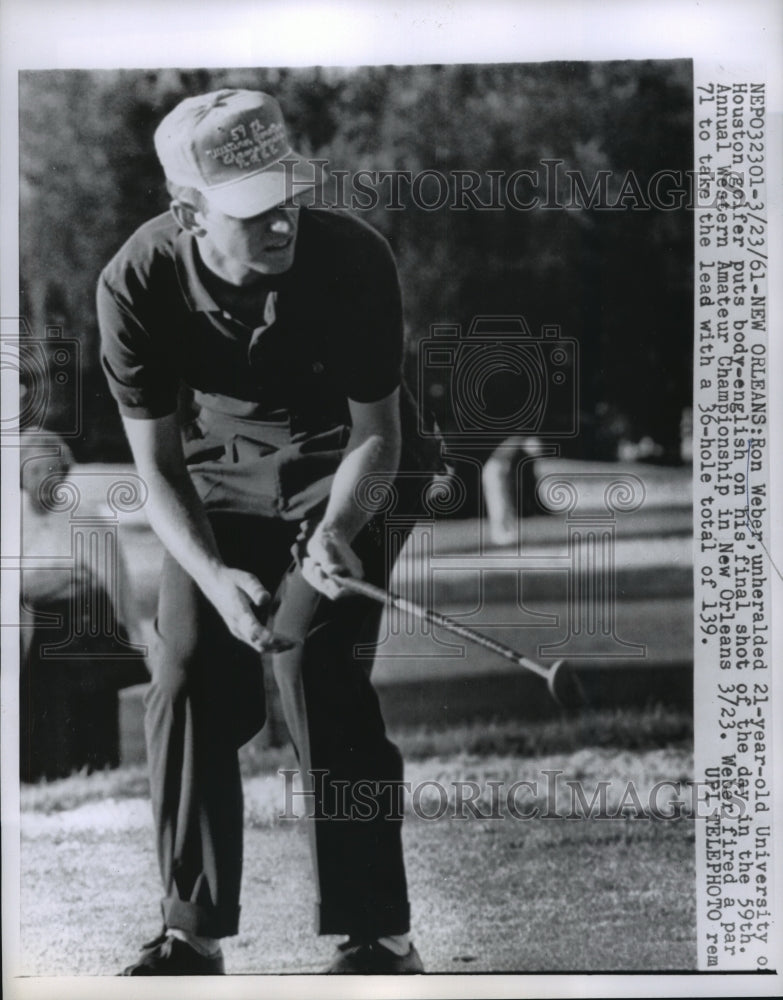 1961 Press Photo Ron Weber of U of Houston in Western Amateur Championship golf- Historic Images