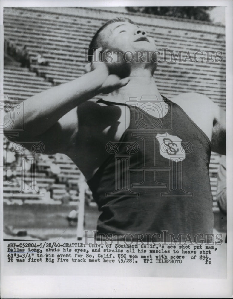 1960 Press Photo USC ace shot putter Dallas Long at Big Five trackmeet- Historic Images