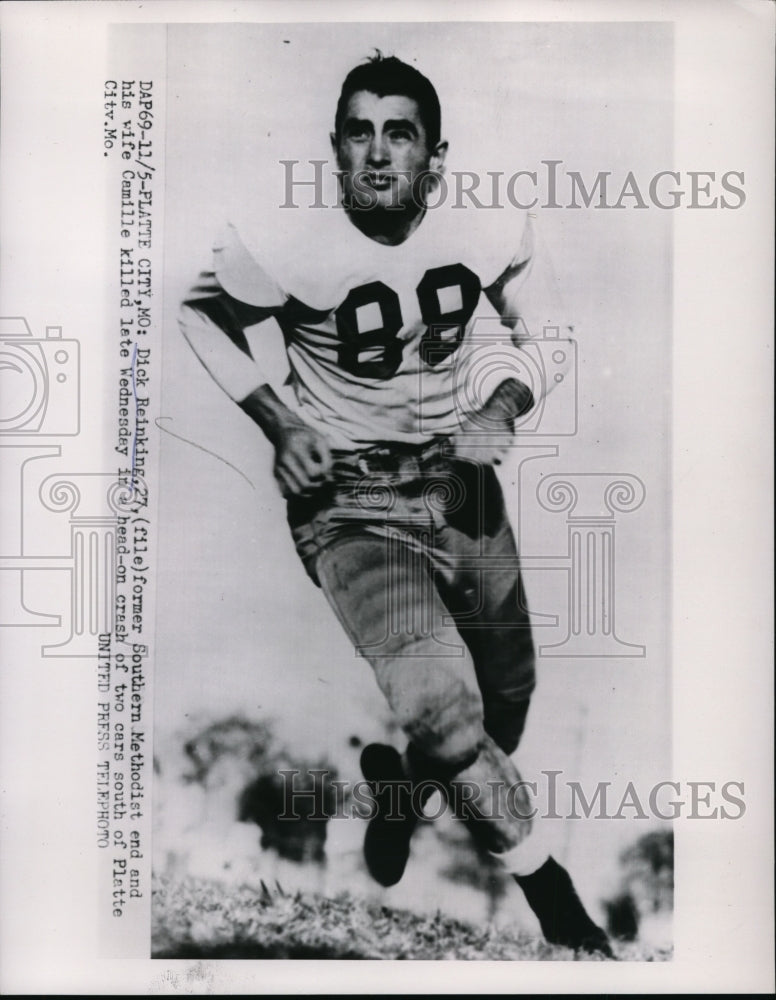 1953 Press Photo Former SMU end Dick Reinking and wife killed in car crash- Historic Images