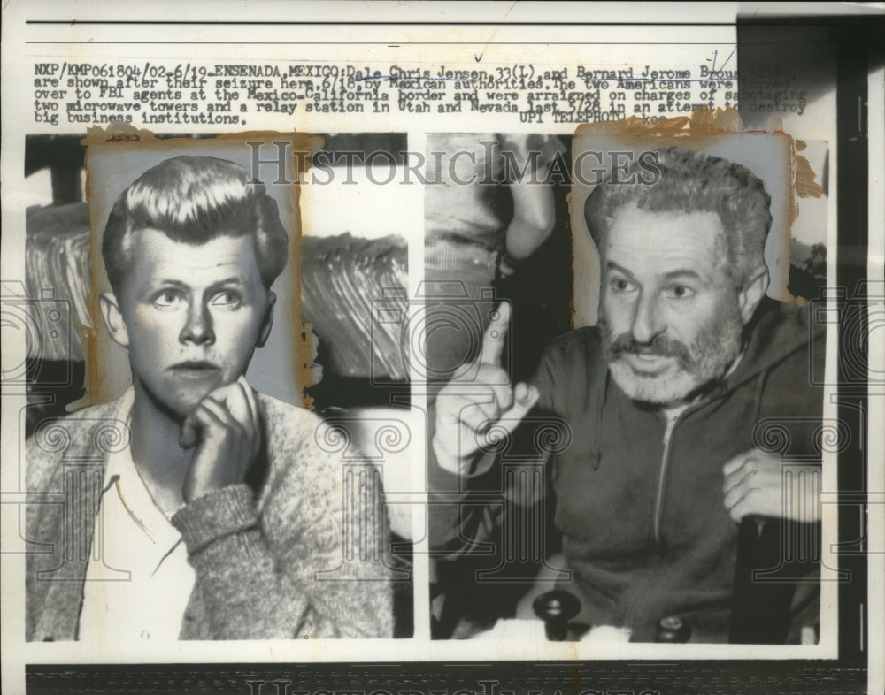 1961 Press Photo Dale Chris Jensen, Bernard Jerome brous, charged w Sabotage