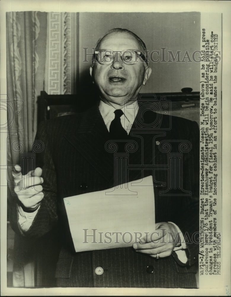 1953 Press Photo Joseph M. Dodge, budget director, at press conference.