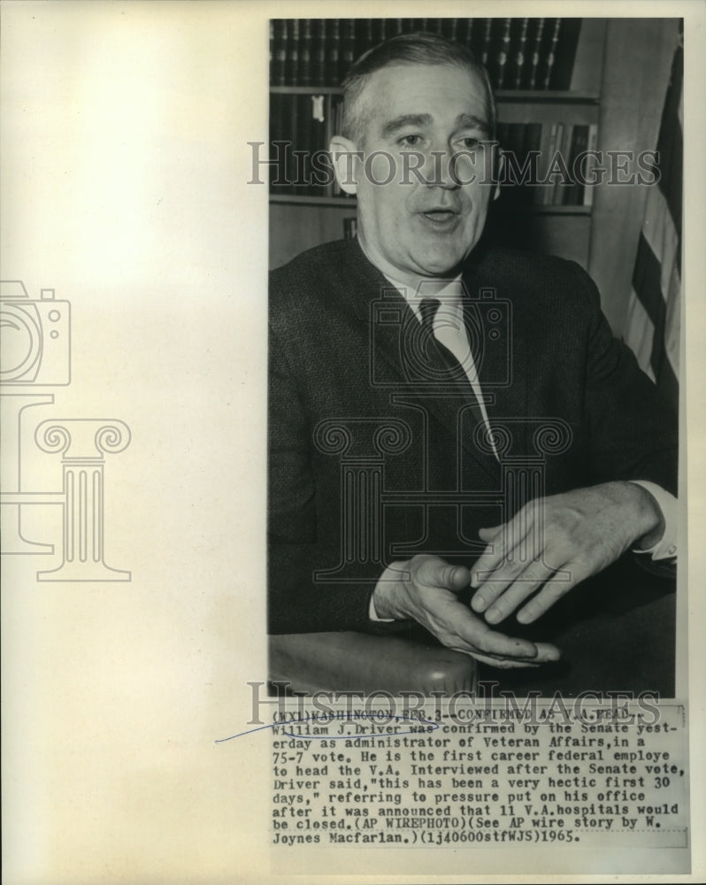 1965 Press Photo William Driver, Administrator of Veteran Affairs. - noa93960