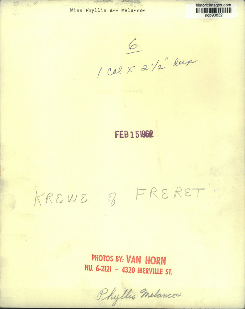 1962 Press Photo Miss Phyllis Ann Melancon, Krewe of Freret - nob93832