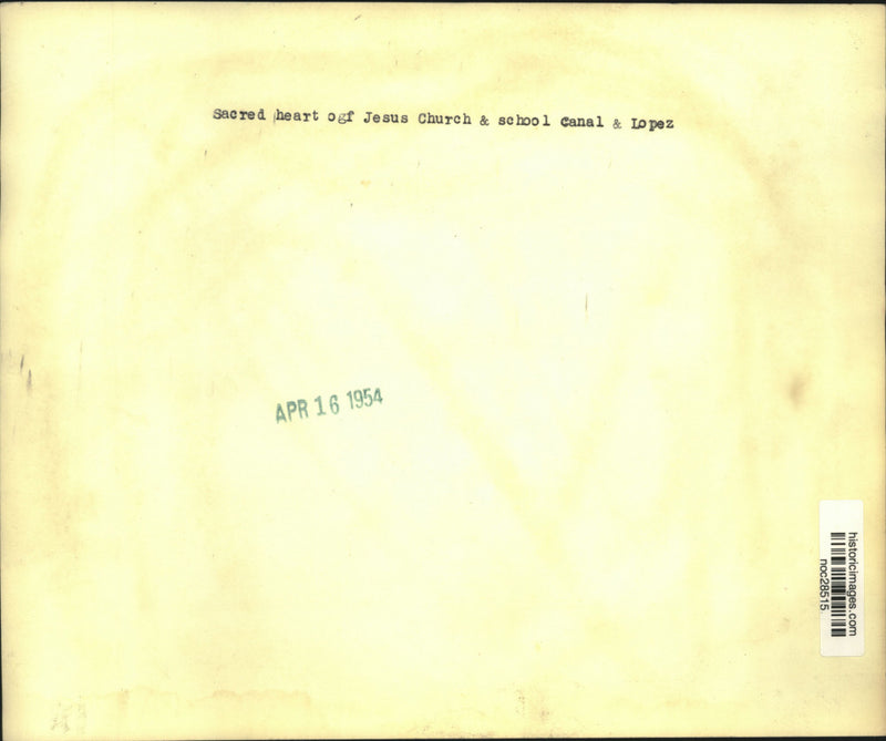 Load image into Gallery viewer, 1954 Press PhotoSacred Heart of Jesus Church and School at Canal and Lopez
