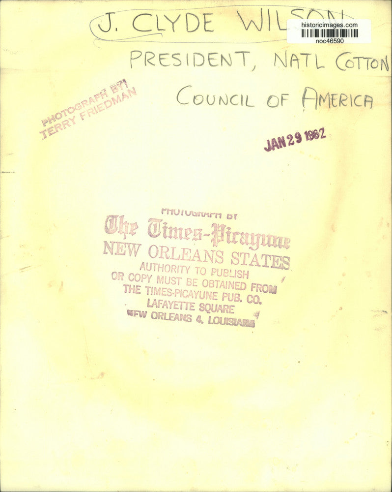 1962 Press Photo J. Clyde Wilson, National Cotton Council of America President