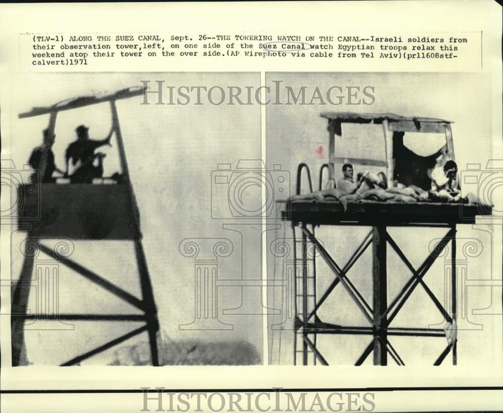 1971 Press Photo Towering watch by israeli and Egyptian soldiers on the Suez- Historic Images