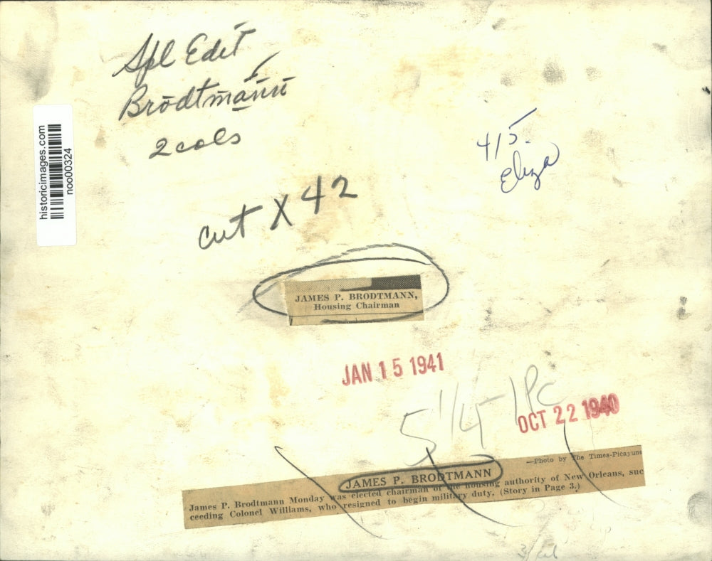 1940 Press Photo James Brodtmann, chairman of Housing Authority of New Orleans