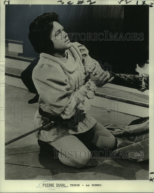 1972 Press Photo Pierre Duval, a tenor, starring as Romeo- Historic Images