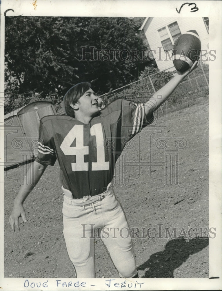 1971 Press Photo Doug Farge, Jesuit High School football player. - noo14942- Historic Images