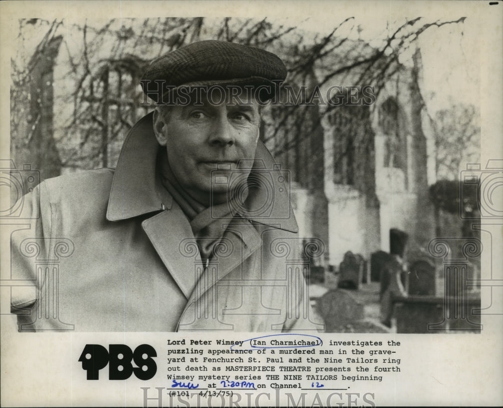 1975 Press Photo Ian Carmichael, "The Nine Tailors" - nop13656