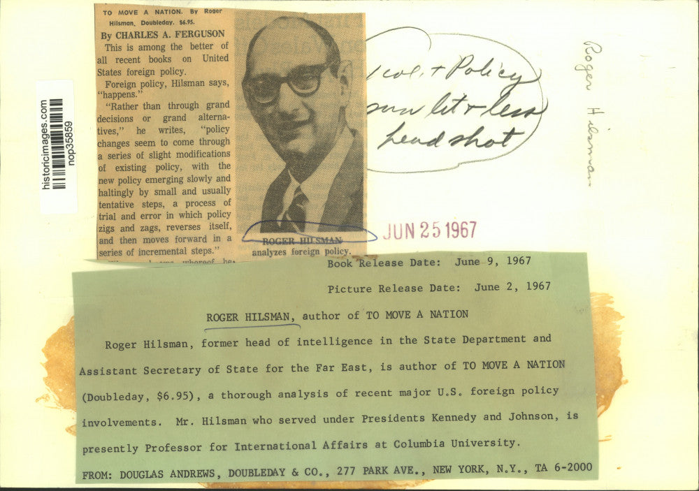 1967 Press Photo Author Roger Hilsman has a new book, &quot;To Move A Nation.&quot;