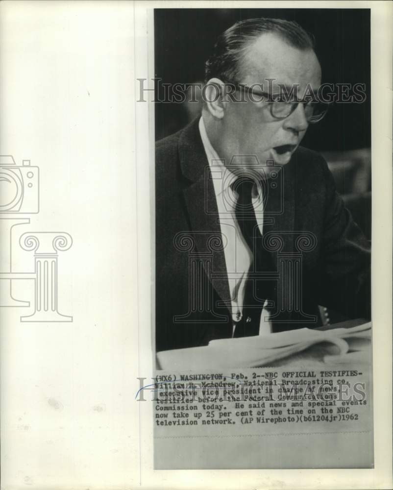 1962 Press Photo William McAndrew testifies before Federal Communications Comm.