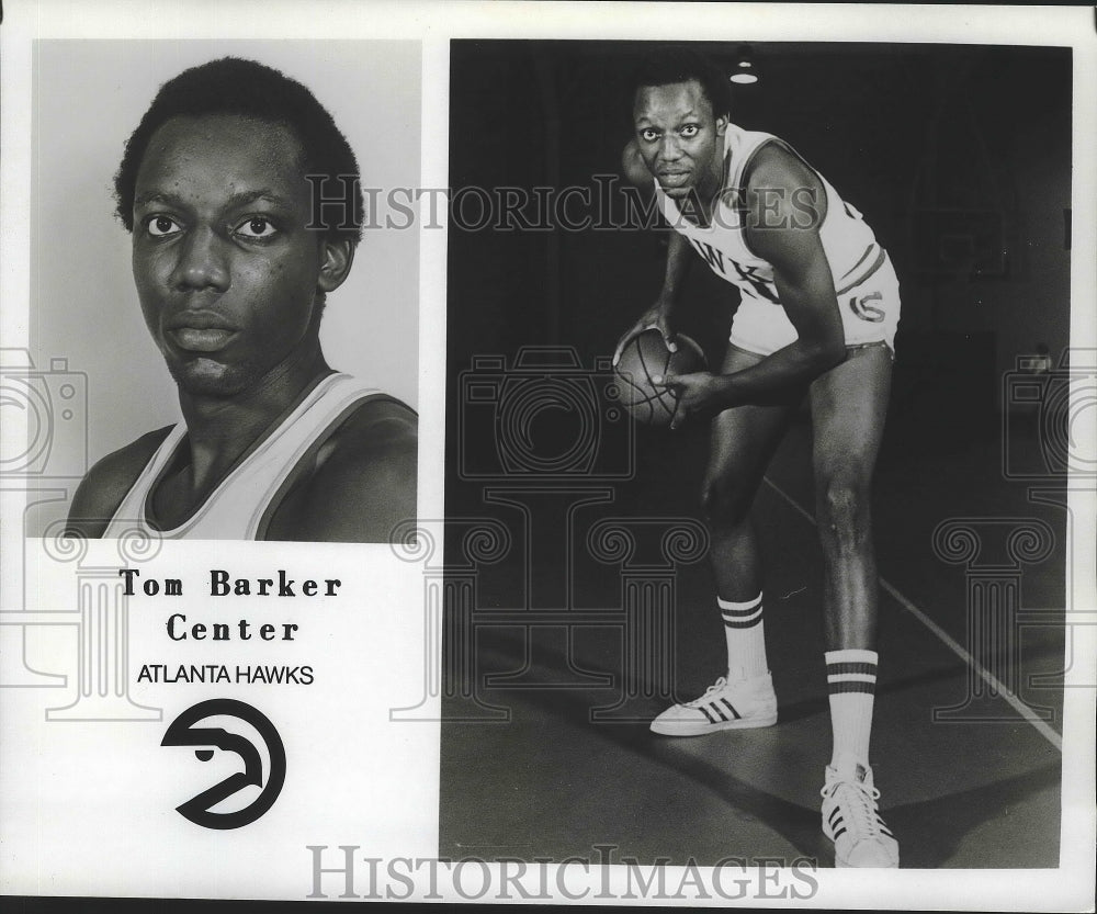 1977 Press Photo Tom Barker, Atlanta Hawks Basketball Player - nos03768- Historic Images