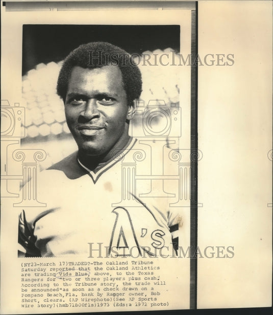 1972 Press Photo Oakland A's Vida Blue Reported Traded to Texas Rangers- Historic Images