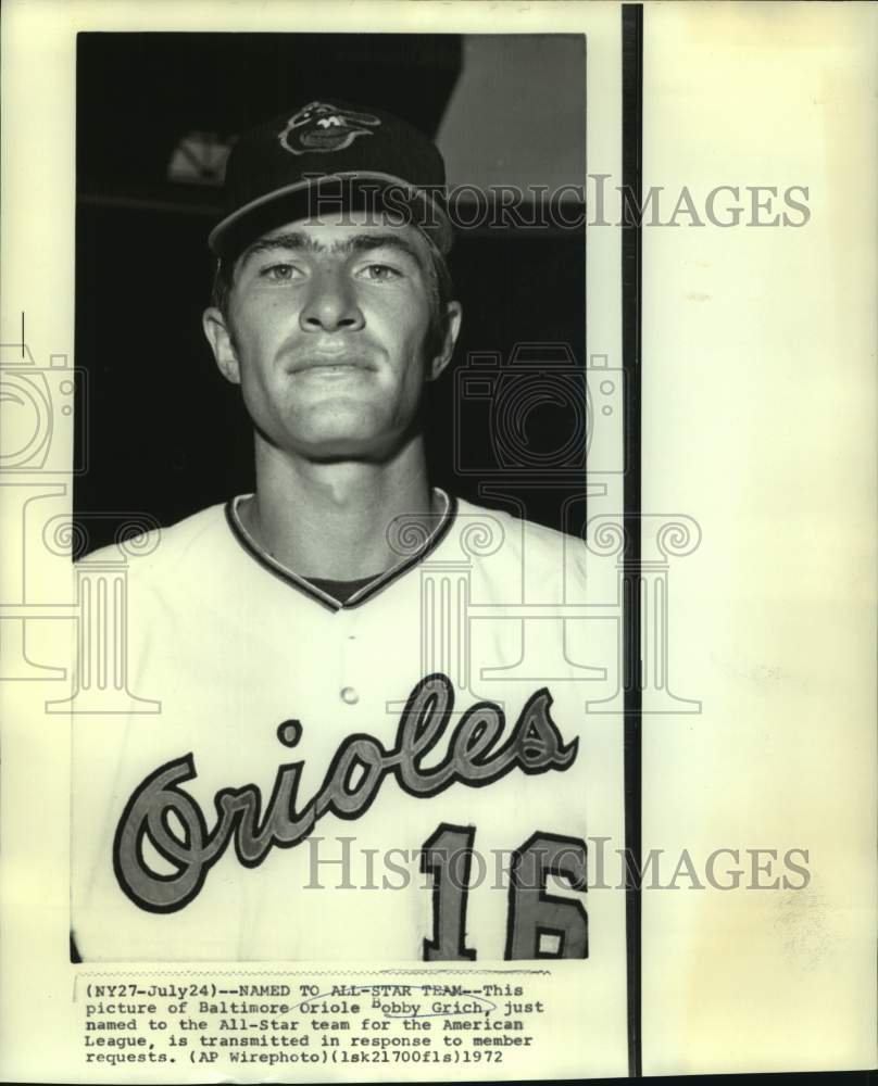 1972 Press Photo Baltimore Oriole Bobby Grich - nos15949- Historic Images