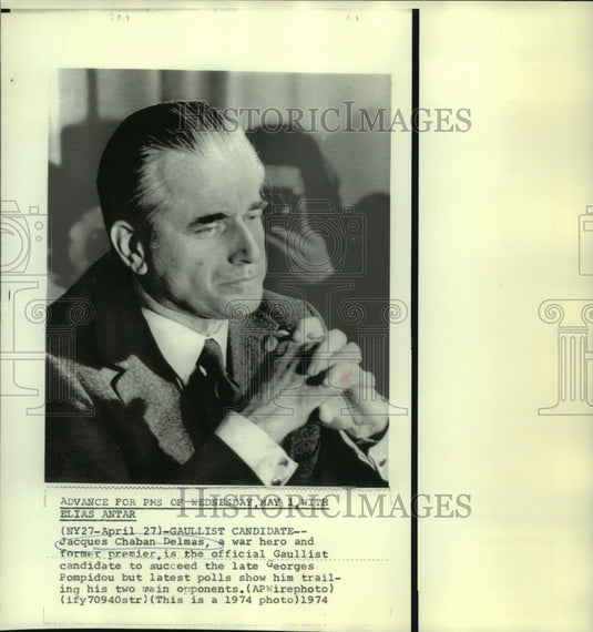 1974 Press Photo Jacques Chaban Delmas, war hero, candidate- Historic Images