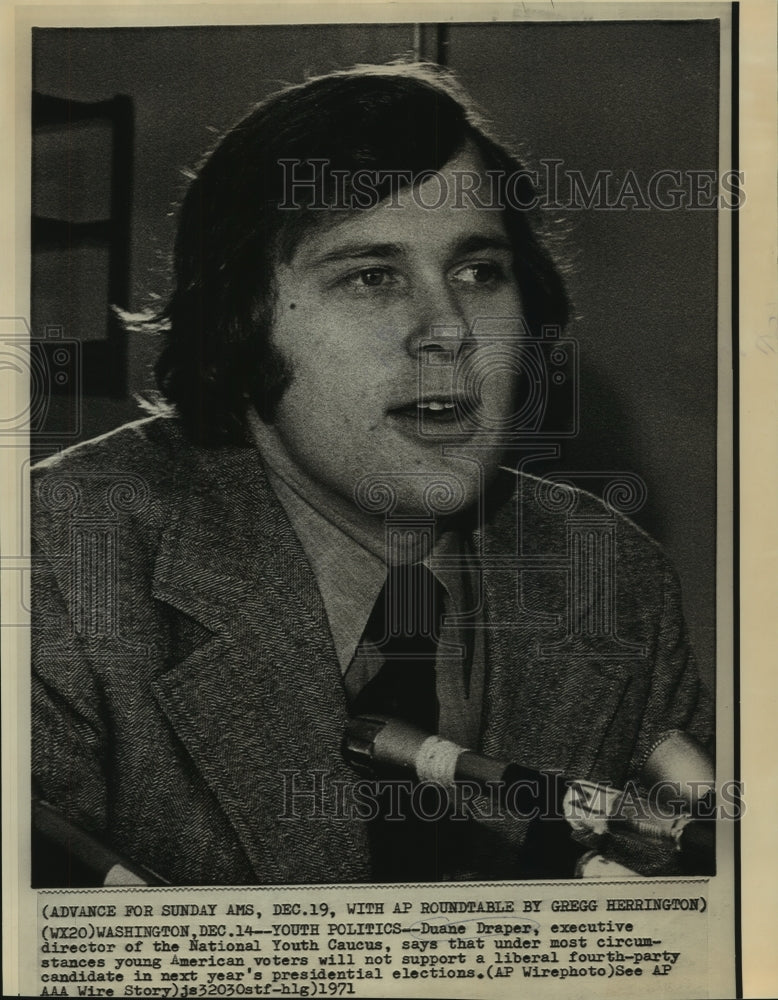 1971 Press Photo Duane Draper, director National Youth Caucus on youth vote- Historic Images