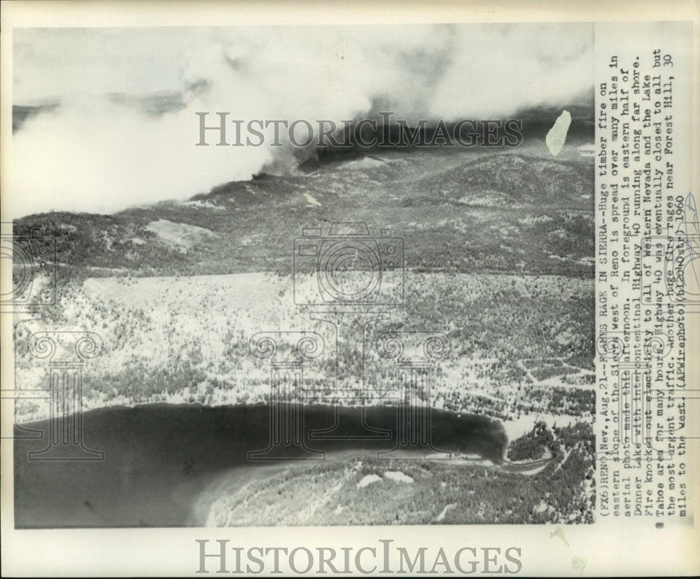 1960 Press Photo Forest fire eastern slope of Sierra&#39;s at Reno &amp; at Forest Hill